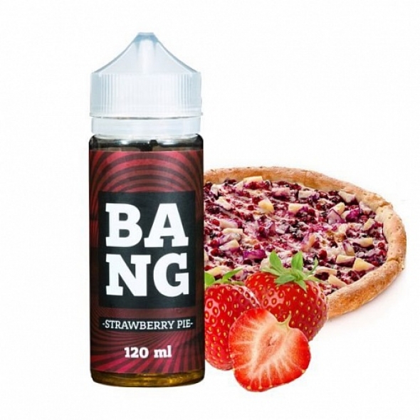 Жидкость для Электронных сигарет BANG  Starwberry  Pie 120мл